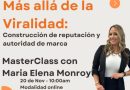 María Elena Monroy revela las claves para construir una reputación sólida y duradera en la era digital