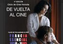 El festival de cine francés “De vuelta al cine” llega a su cuarta edición