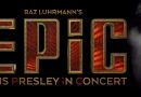 Universal PIctures lanzó el teaser tráiler de EPIC: Elvis Presley in Concert