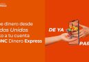 BNC ofrece servicio de recepción de remesas desde EE.UU. con Dinero Express