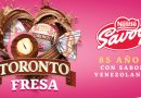  SAVOY® de Nestlé® enamora a Venezuela en su 85 aniversario con el nuevo TORONTO® Fresa