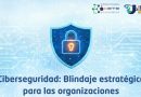 El CETE presenta el simposio «Ciberseguridad: Blindaje estratégico para las organizaciones»