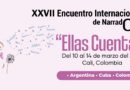 XXVII Encuentro Internacional de Narradoras Orales ¡Ellas cuentan!