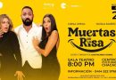 Centro Cultural Chacao presenta la exitosa obra teatral “Muertas de la Risa”