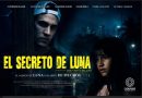 “El Secreto de Luna”, ópera prima de Oduver Cubillan llega a la cartelera de cine nacional