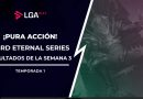 LGAplay Lord Eternal Series se adentra a la Semana 3 de su fase regular