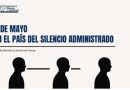 3 de mayo en el país del silencio administrado