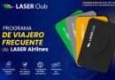 Laser Airlines relanza su programa «LASER Club» para elevar la experiencia de viaje de sus clientes