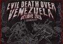Extreme Gore Productions retoma la organización del tour «Evil Death Over Venezuela / Reload»