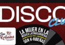 Disco Club analizó el impacto y legado de la mujer en la música latinocaribeña