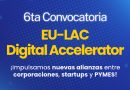 EU-LAC Digital Accelerator abren su sexta convocatoria
